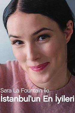Sara Ile Istanbul'un En Iyileri