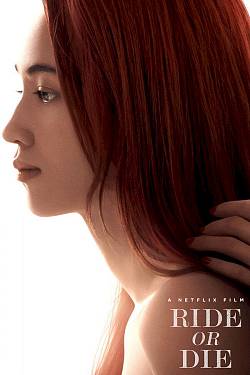 Ride or Die