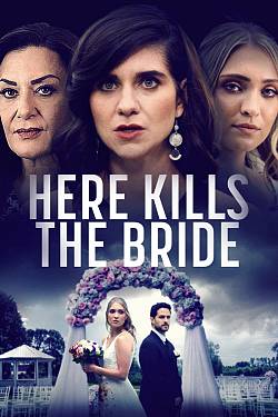 Here Kills the Bride