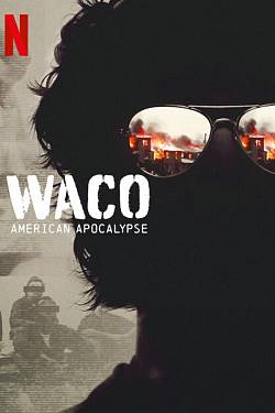 Waco: American Apocalypse