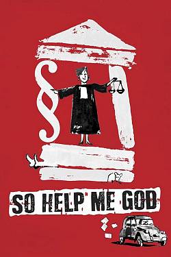 So Help Me God