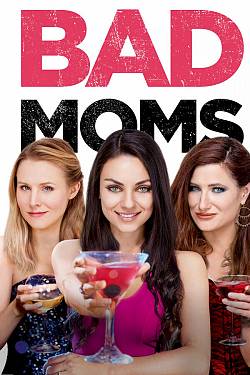 Bad Moms