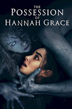 The Possession of Hannah Grace