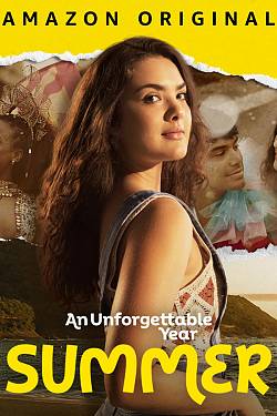 An Unforgettable Year – Summer