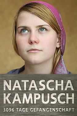 Natascha Kampusch: The Whole Story