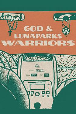 God and Lunaparks Warriors