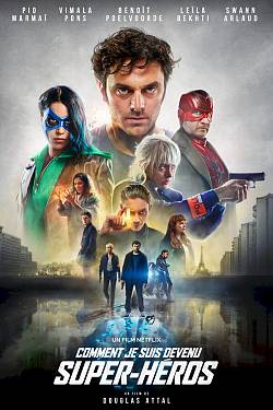 Comment je suis devenu super-héros