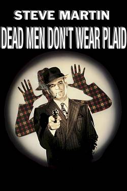 Dead Men Don't Wear Plaid