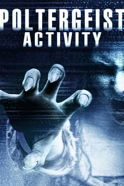 Poltergeist Activity