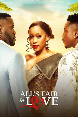 ALL'S FAIR IN LOVE