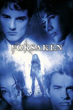 Forsaken - Die Nacht ist gierig