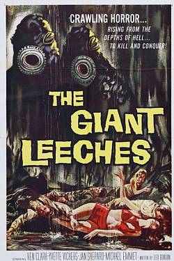 Attack of the Giant Leeches