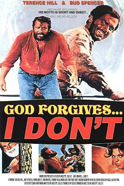 Dio perdona... io no!