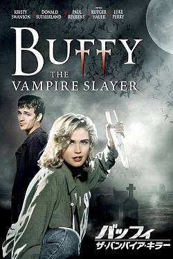 Buffy the Vampire Slayer