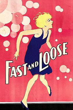 Fast and Loose