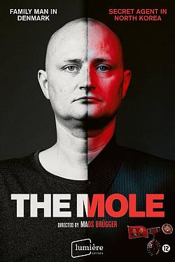 THE MOLE: UNDERCOVER IN NORTH KOREA