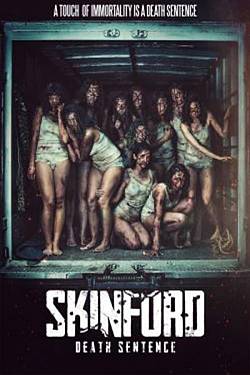 Skinford: Death Sentence