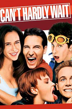Can't Hardly Wait