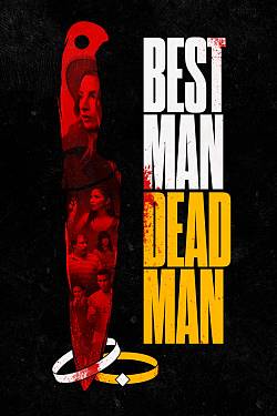 Best Man Dead Man