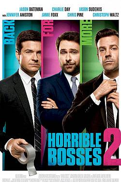 Horrible Bosses 2