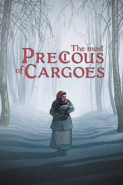The Most Precious of Cargoes