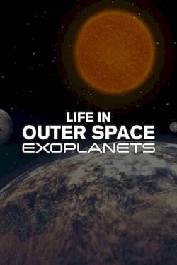 Life in Outer Space: Exoplanets