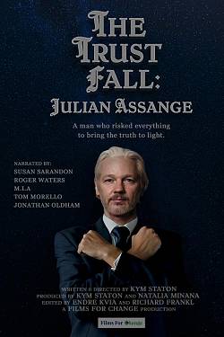 The Trust Fall: Julian Assange