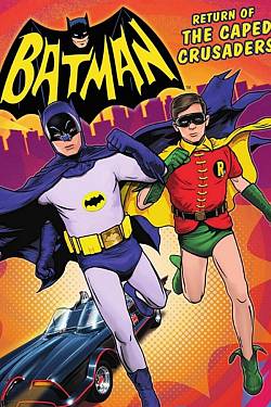 Batman: Return of the Caped Crusaders