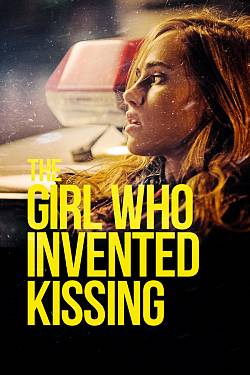 The Girl Who Invented Kissing