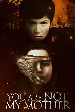 You Are Not My Mother