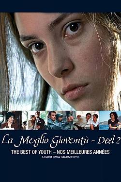 La meglio gioventù (deel 2)
