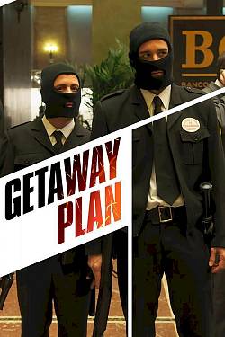 Getaway Plan