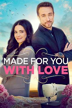 Made for You with Love