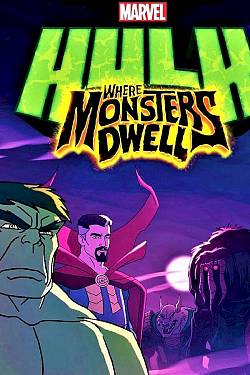 Marvel's Hulk: Where Monsters Dwell