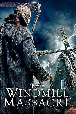 The Windmill Massacre