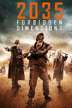 2035 Forbidden Dimensions