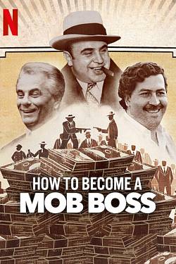 How to become a Mob Boss