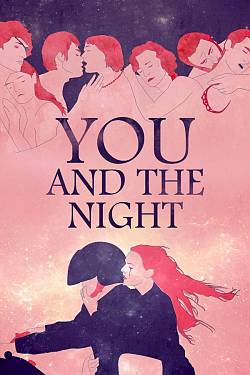 You and the Night