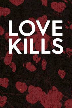 Love Kills