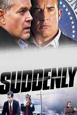 Suddenly