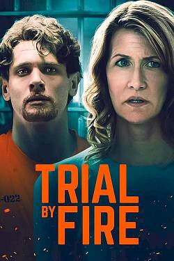 Trial by Fire
