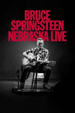 Bruce Springsteen: Nebraska Live