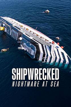 Shipwrecked: Nightmare at Sea