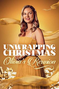 Unwrapping Christmas: Olivia's Reunion