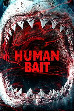 Human Bait