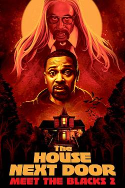 The House Next Door: Meet the Blacks 2