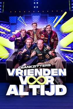 Bankzitters: Vrienden Voor Altijd