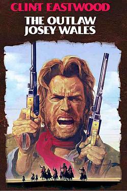 The Outlaw Josey Wales