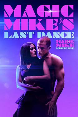Magic Mike's Last Dance