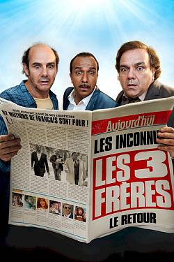 Les 3 frères, le retour